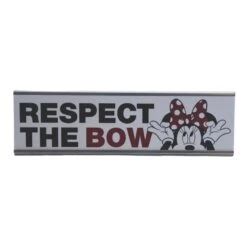 Disney Nameplate - Minnie Mouse - Respect The Bow